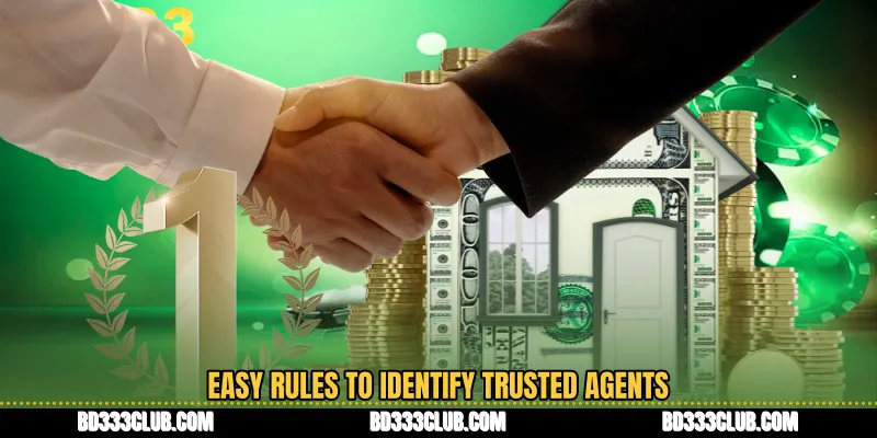 Easy Rules To Identify Trusted Agents