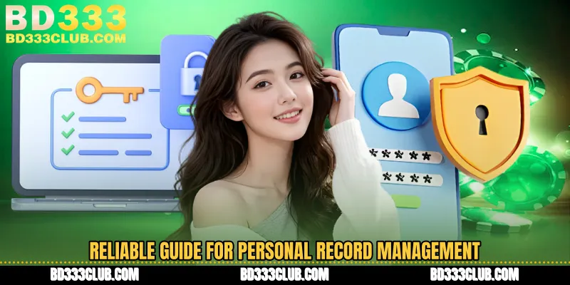 Reliable Guide For Personal Record Management