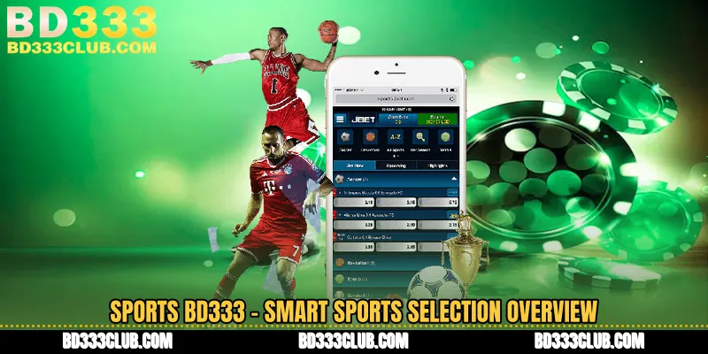 Sports BD333 - Smart Sports Selection Overview